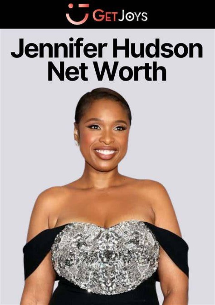 Jennifer Hudson Net Worth: A Deep Dive into Her Wealth and Success