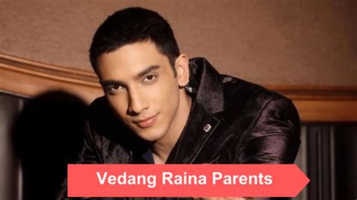 Understanding the Vedang Raina Family: A Comprehensive Insight